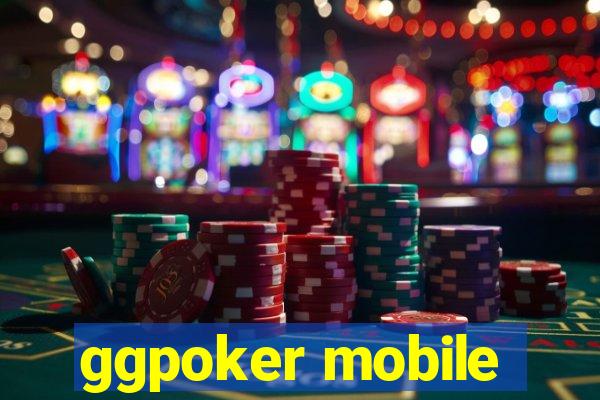 ggpoker mobile